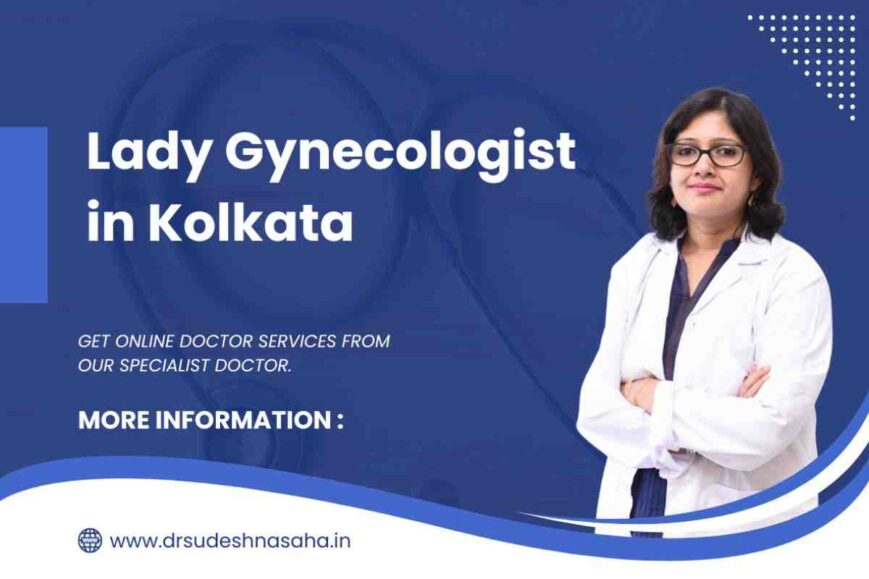 finding the best gynecologist in kolkata